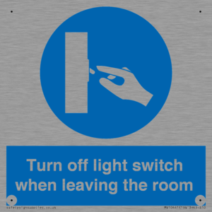 Turn off light switch when leaving the room